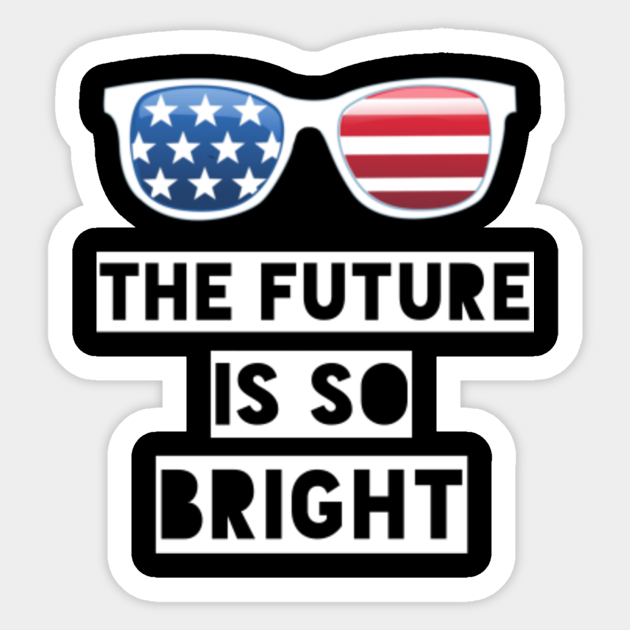 the future is bright tshirt